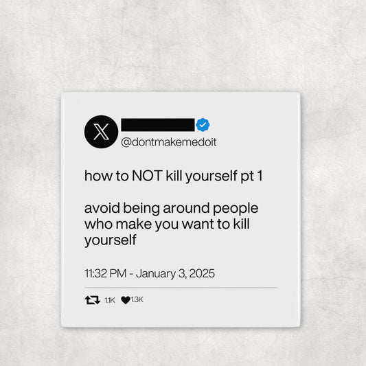 How To Not Kill Yourself Viral Tweet Coasters