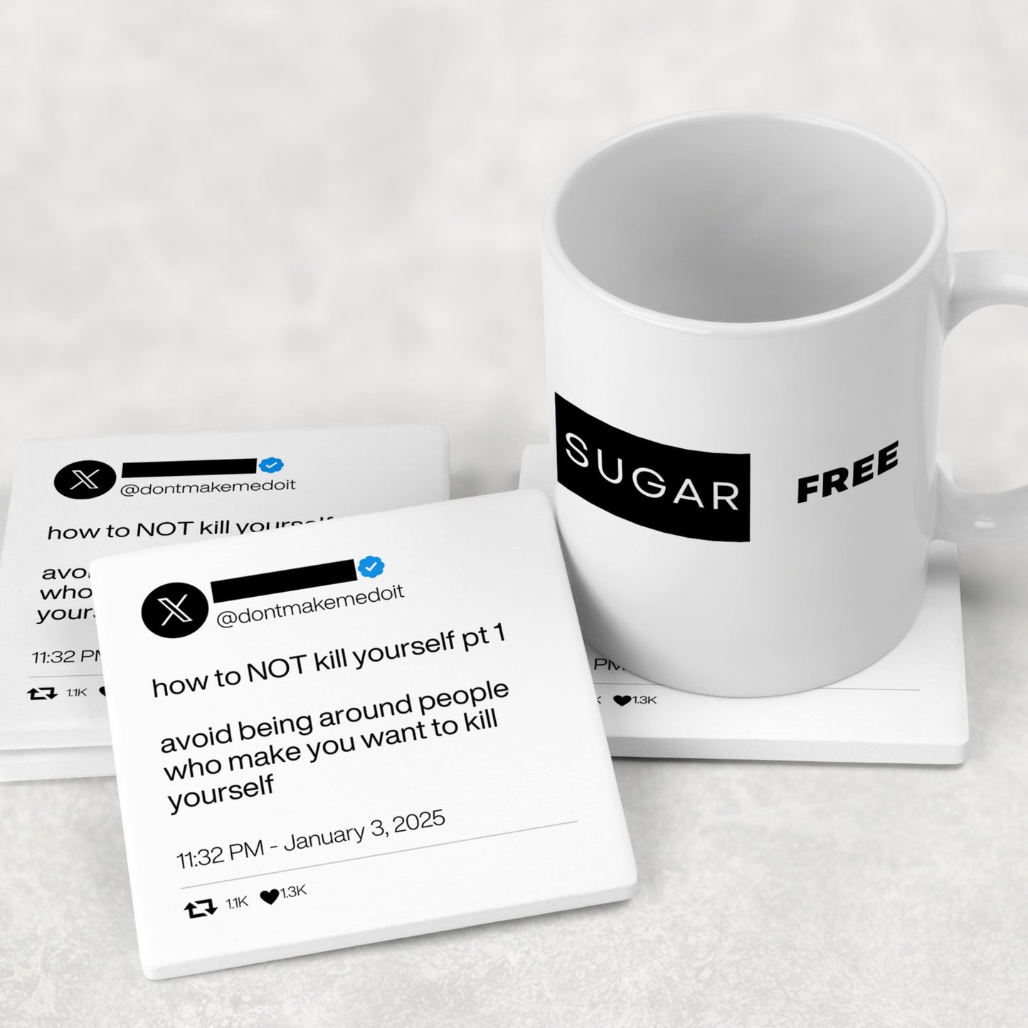 How To Not Kill Yourself Viral Tweet Coasters