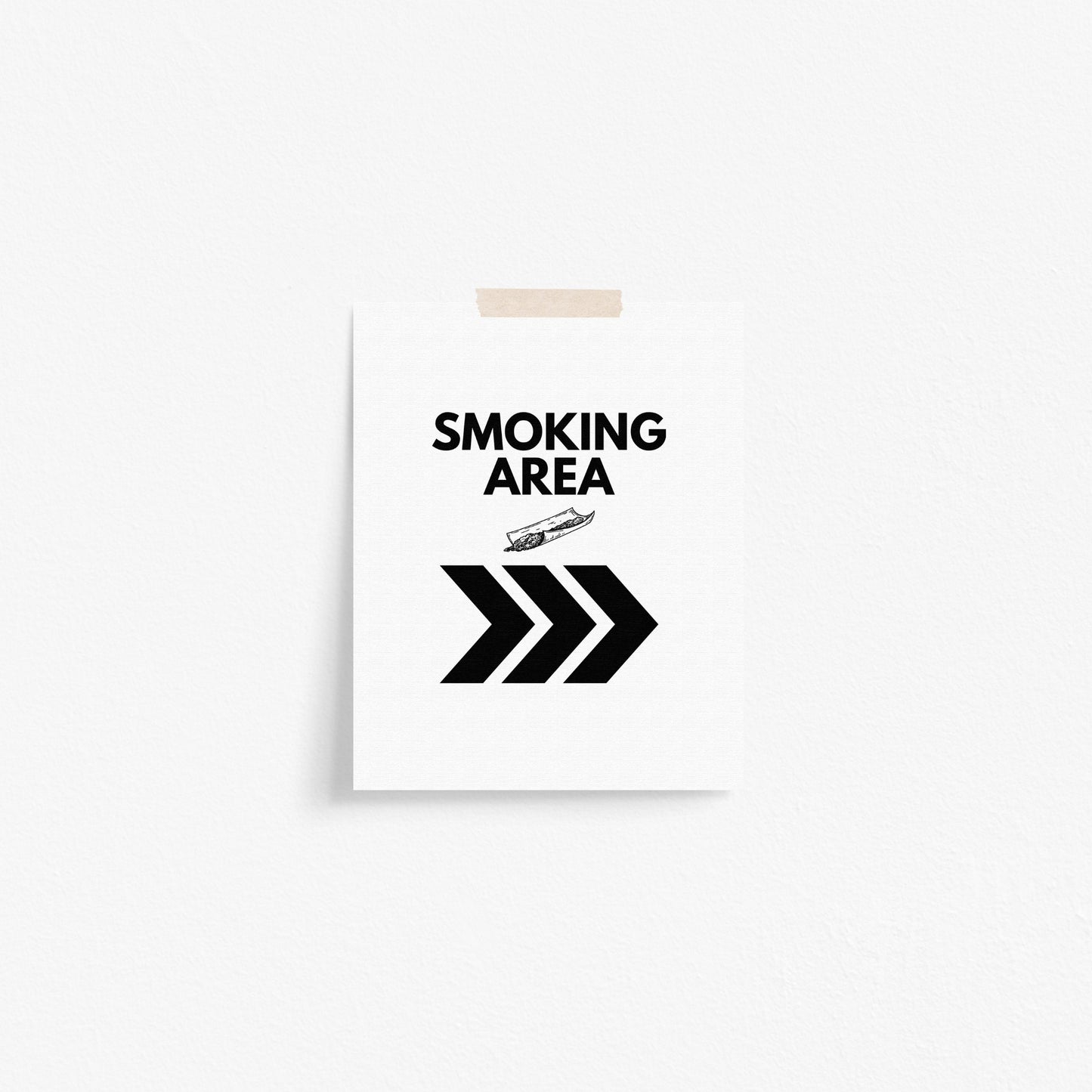 Smoking Area "that way" Art Print
