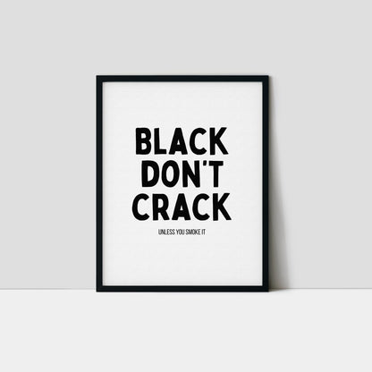 Black Don't Crack