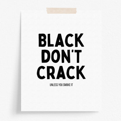 Black Don't Crack