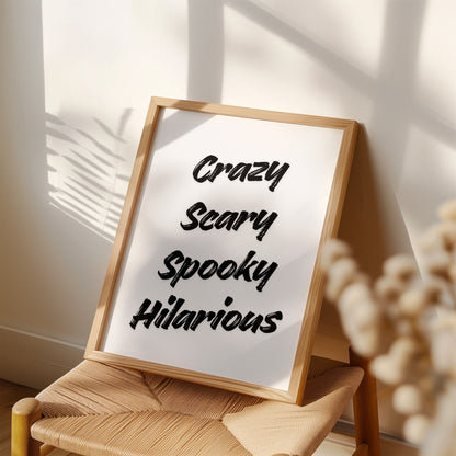 Crazy Scary Spooky Hilarious