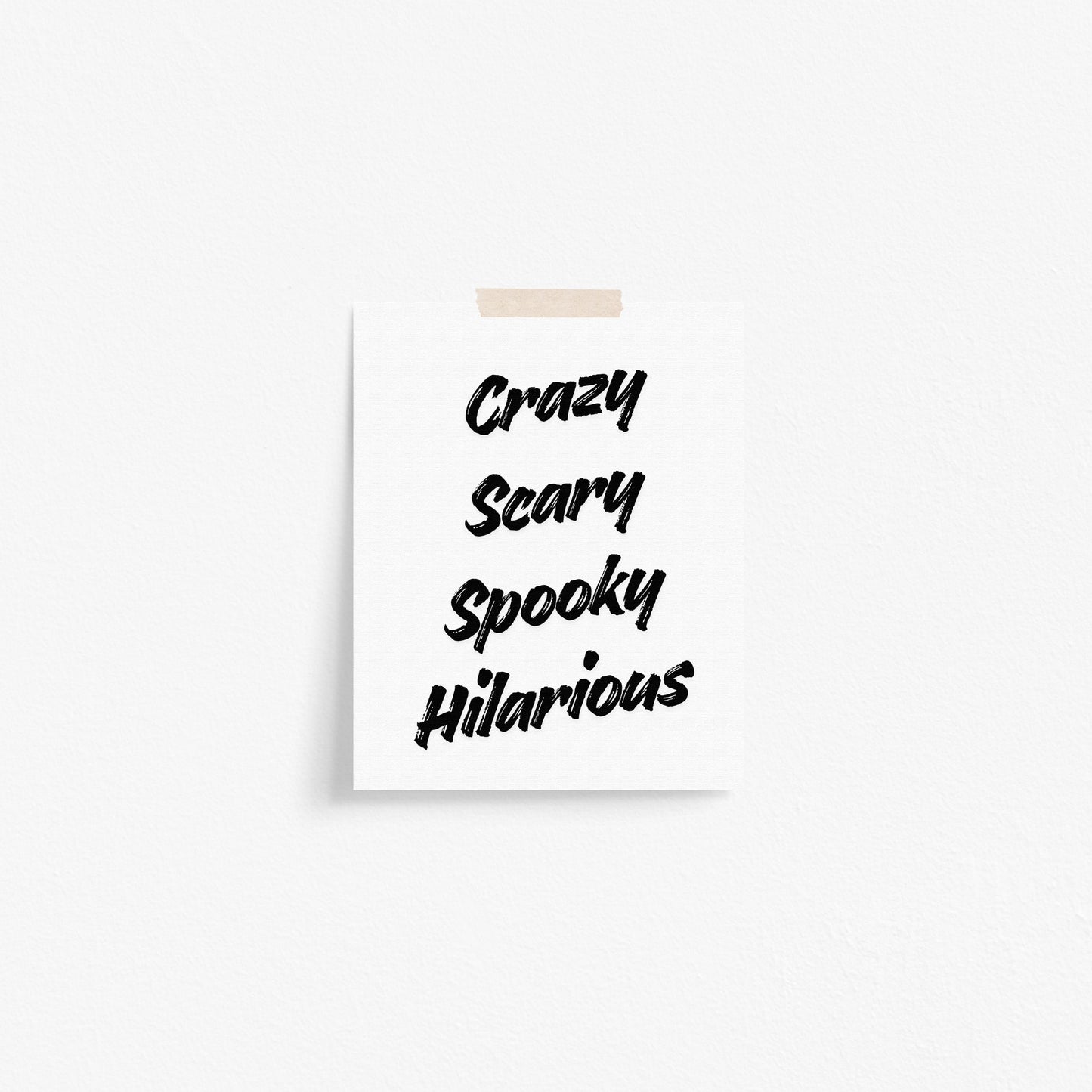 Crazy Scary Spooky Hilarious