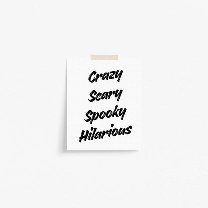 Crazy Scary Spooky Hilarious