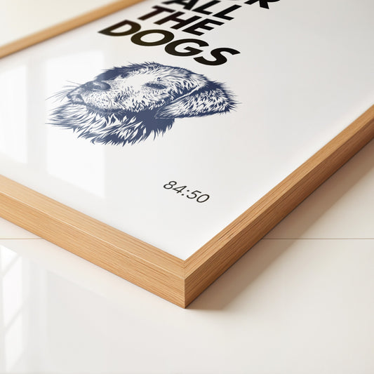 For All The Dogs Inspired Art Print