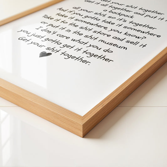 Get Your Shit Together