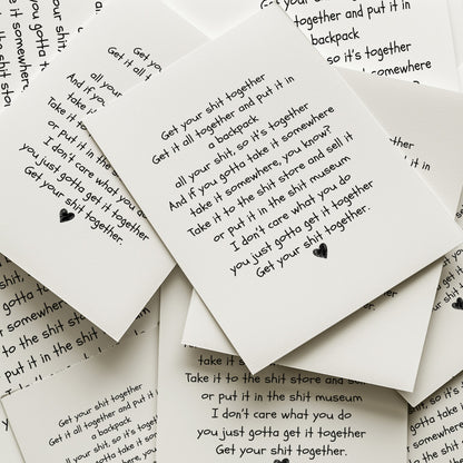 Get Your Shit Together