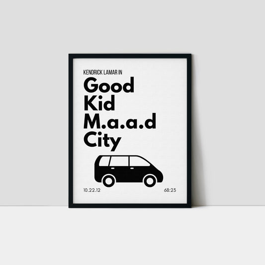 Good Kid, M.A.A.D. City Inspired Art Print