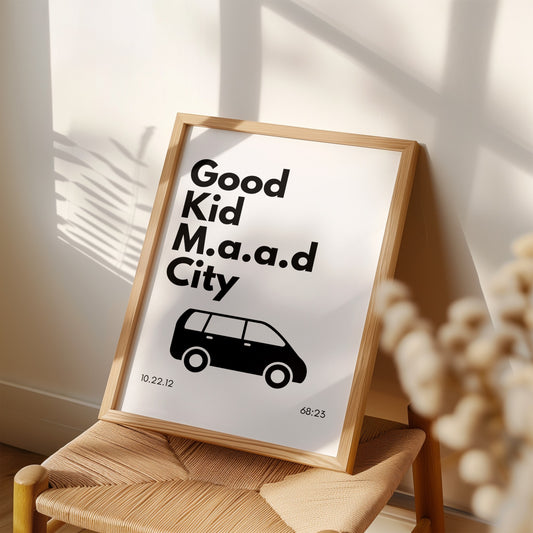 Good Kid, M.A.A.D. City Inspired Art Print