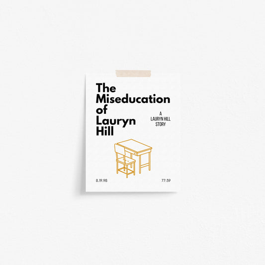 The Miseducation of Lauryn Hill Inspired Art Print