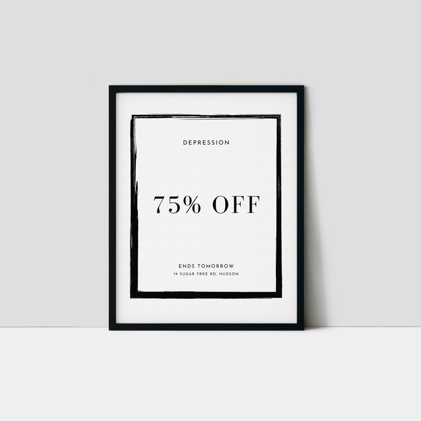 Depression 75% Off Minimalist Art Print