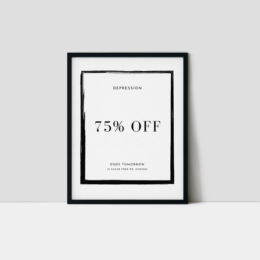 Depression 75% Off - Ends Tomorrow