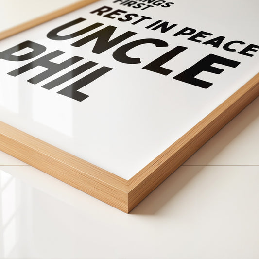 Rest In Peace Uncle Phil Art Print