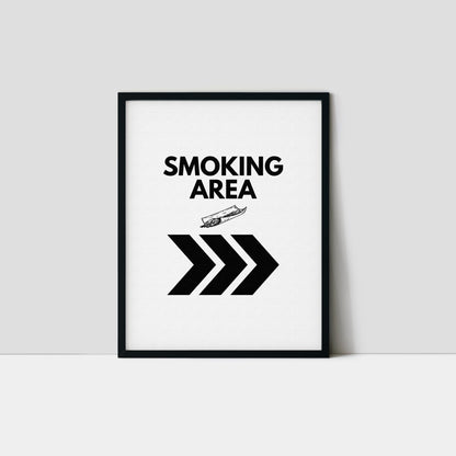 Smoking Area "that way" Art Print