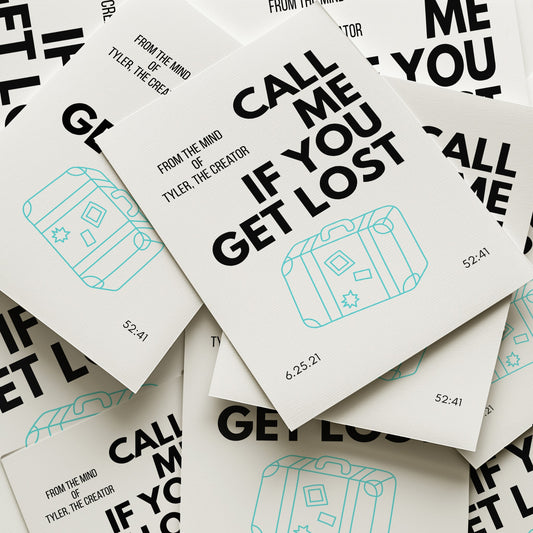 Call Me If You Get Lost Inspired Art Print